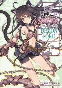 Cover image for How NOT to Summon a Demon Lord: Volume 2