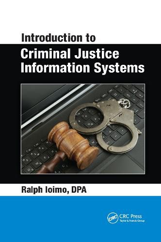 Introduction to Criminal Justice Information Systems