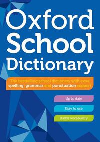Cover image for Oxford School Dictionary
