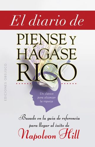 Cover image for Diario de <<Piense Y Hagase Rico>>, El