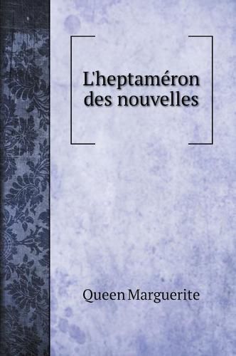 L'heptameron des nouvelles