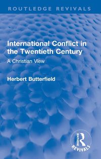 Cover image for International Conflict in the Twentieth Century
