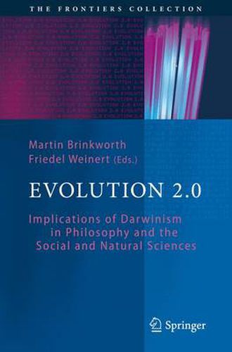 Cover image for Evolution 2.0: Implications of Darwinism in Philosophy and the Social and Natural Sciences