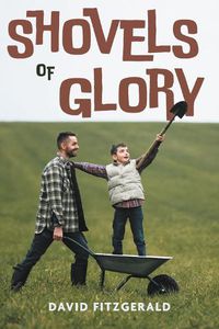 Cover image for Shovels of Glory