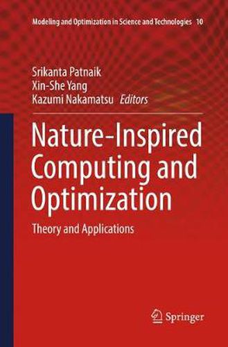 Cover image for Nature-Inspired Computing and Optimization: Theory and Applications