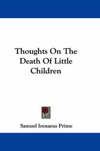 Thoughts on the Death of Little Children