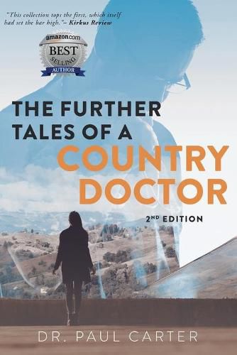 Cover image for The Further Tales of A Country Doctor