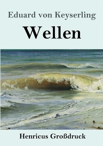 Wellen (Grossdruck)