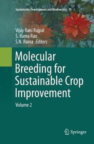 Molecular Breeding for Sustainable Crop Improvement: Volume 2