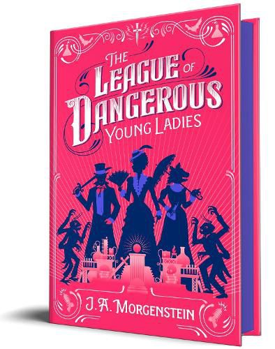 Cover image for The League of Dangerous Young Ladies