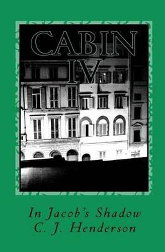 Cover image for Cabin IV: In Jacob's Shadow