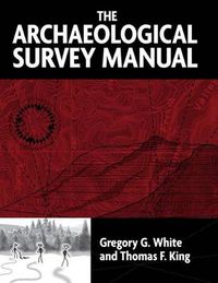 Cover image for The Archaeological Survey Manual