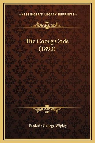 Cover image for The Coorg Code (1893)