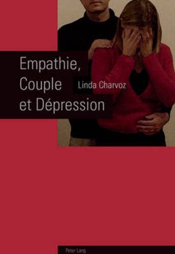 Cover image for Empathie, Couple Et Depression