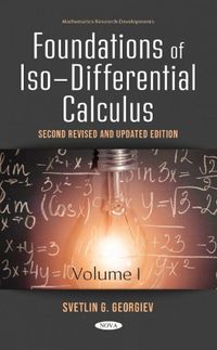 Cover image for Foundations of Iso-Differential Calculus: Volume I