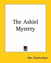 Cover image for The Ashiel Mystery