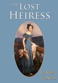 Cover image for The Lost Heiress