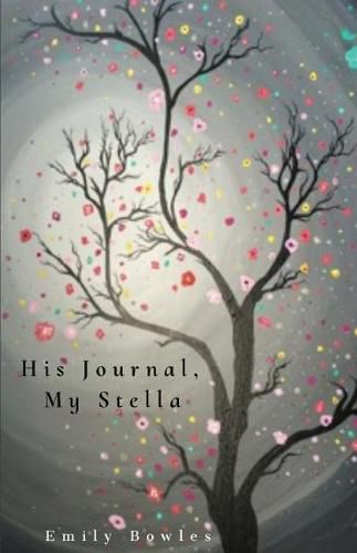 Cover image for His Journal, My Stella