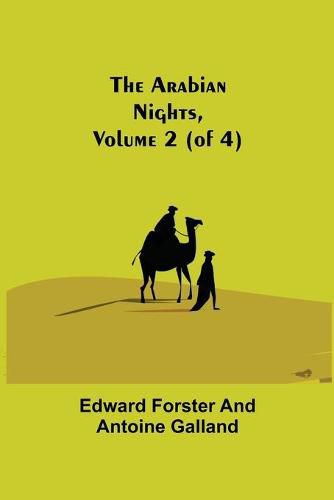 The Arabian Nights, Volume 2 (of 4)