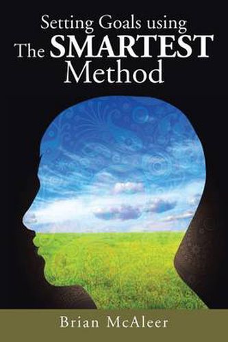Cover image for Setting Goals Using the Smartest Method
