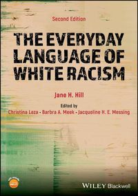 Cover image for The Everyday Language of White Racism