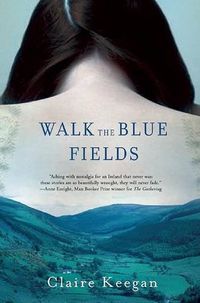 Cover image for Walk the Blue Fields