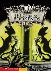 Cover image for Creeping Bookends (Library of Doom)