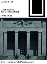 Cover image for Architektur Im Dritten Reich 1933 - 1945