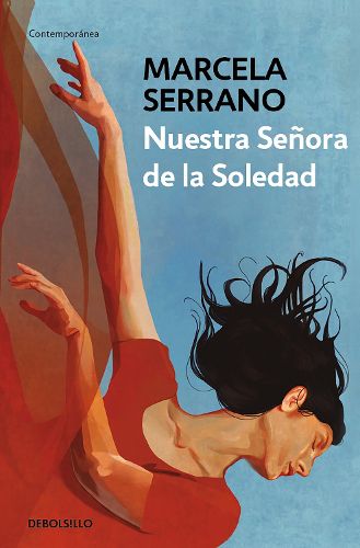 Cover image for Nuestra senora de la soledad / Our Lady of Solitude
