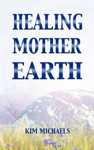 Cover image for Healing Mother Earth