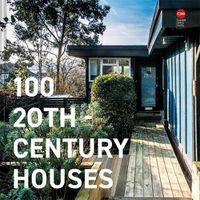 Cover image for 100 20th-Century Houses