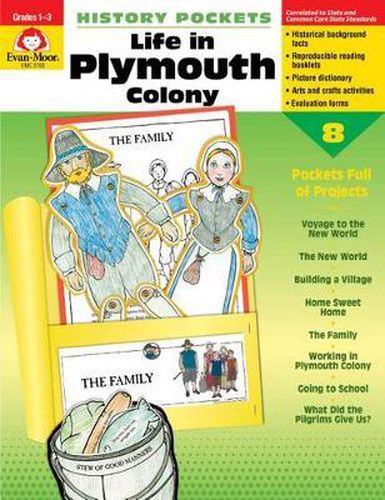 Cover image for History Pockets: Life in Plymouth Colony, Grade 1 - 3 Teacher Resource