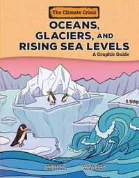 Cover image for Oceans, Glaciers, and Rising Sea Levels