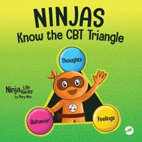 Cover image for Ninjas Know the CBT Triangle