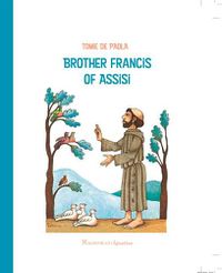 Cover image for Brother Francis of Assisi
