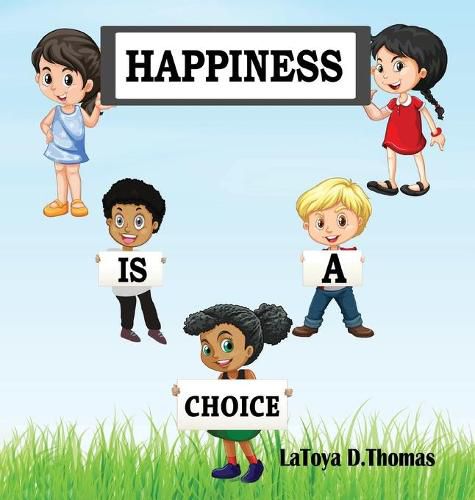 Cover image for Happiness is a Choice