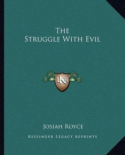 The Struggle with Evil