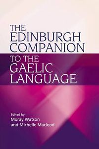 Cover image for The Edinburgh Companion to the Gaelic Language