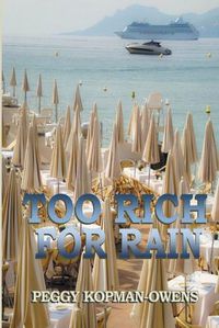 Cover image for Too Rich For Rain