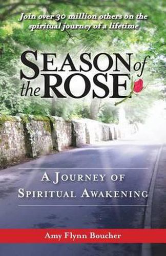 Cover image for Season of the Rose: A Journey of Spiritual Awakening