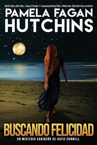 Cover image for Buscando Felicidad: Un misterio caribeno de Katie Connell