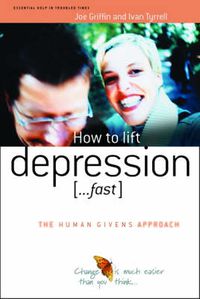 Cover image for How to Lift Depression...Fast