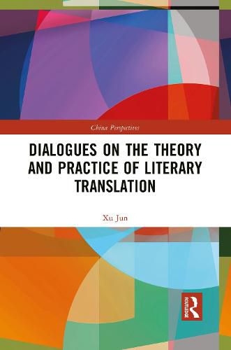 Cover image for Dialogues on the Theory and Practice of Literary Translation