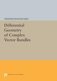 Cover image for Differential Geometry of Complex Vector Bundles