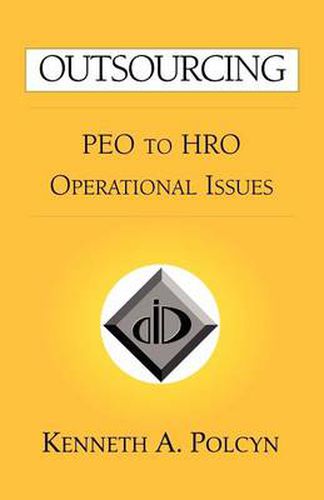Cover image for Outsourcing: Peo to Hro Operational Issues