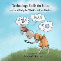 Cover image for Technology Skills for Kids