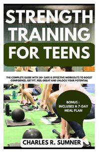 Cover image for Strength Training for Teens