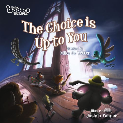 Cover image for The Choice Is Up To You