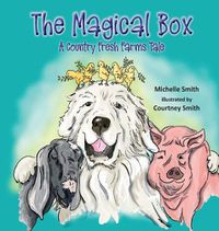 Cover image for The Magical Box: A Country Fresh Farms Tale