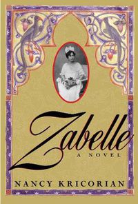 Cover image for Zabelle: A Novel